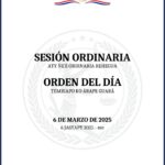 Orden del Día para la Sesión Ordinaria de fecha 06 de marzo de 2025